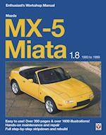 Mazda MX-5 Miata 1.8 Enthusiast s Workshop Manual