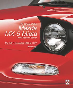 The book of the Mazda MX-5 Miata