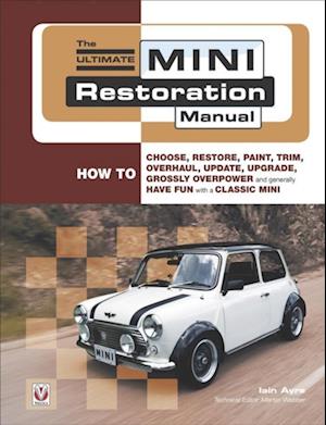 Ultimate Mini Restoration Manual
