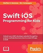 Swift iOS Programming for Kids