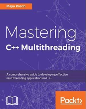 Mastering C++ Multithreading