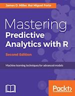 Mastering Predictive Analytics with R - Second Edition