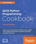 QGIS Python Programming Cookbook - Second Edition