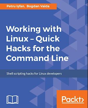 Working with Linux - Quick Hacks for the Command Line