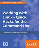 Working with Linux - Quick Hacks for the Command Line