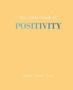 The Little Book of Positivity