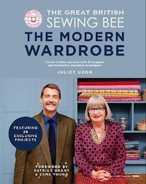 The Great British Sewing Bee: The Modern Wardrobe