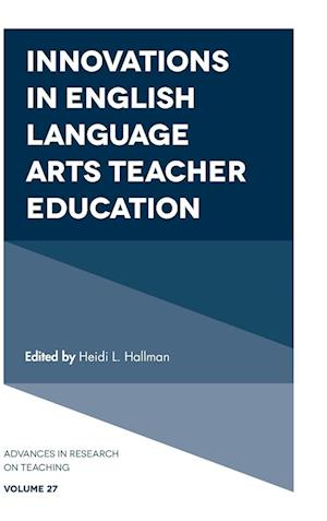 Innovations in English Language Arts Teacher Education