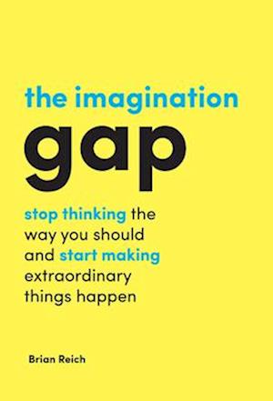 The Imagination Gap