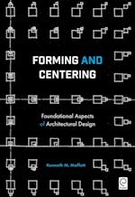 Forming and Centering