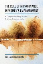 Role of Microfinance in Women''s Empowerment