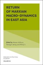 Return of Marxian Macro-dynamics in East Asia
