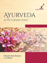 Ayurveda: At the Turning Point 