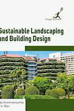 Sustainable Landscaping and Building Design