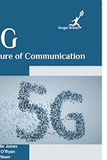 5G Future of Communication