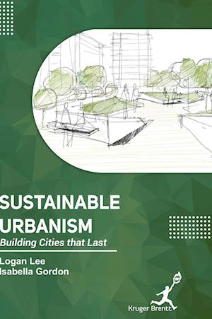 Sustainable Urbanism