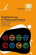 Trademark Law in Theory and Practice Vol 1