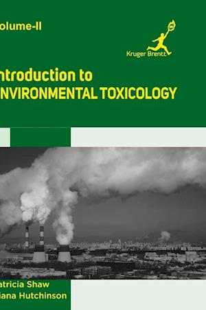 Introduction to Environmental Toxicology Vol 2