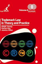 Trademark Law in Theory and Practice Vol 2