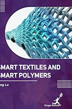 Smart Textlies and Smart Polymers