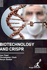 Biotechnology and CRISPR