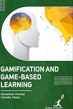 Gamification and Game-Based Learning