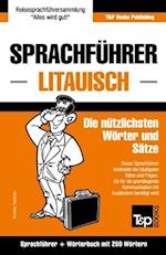 Sprachführer Deutsch-Litauisch und Mini-Wörterbuch mit 250 Wörtern