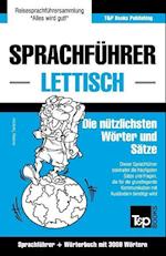 Sprachführer Deutsch-Lettisch und thematischer Wortschatz mit 3000 Wörtern