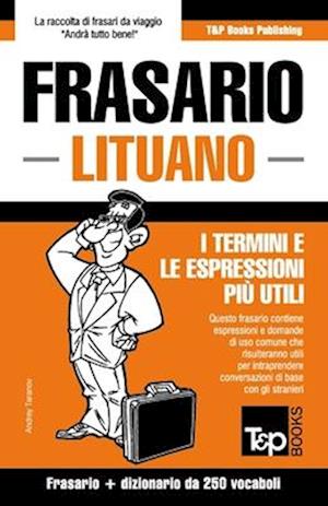 Frasario Italiano-Lituano e mini dizionario da 250 vocaboli