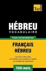 Vocabulaire Francais-Hebreu Pour L'Autoformation - 7000 Mots