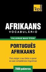 Vocabulário Portuguès-Afrikaans - 7000 Palavras Mais Úteis