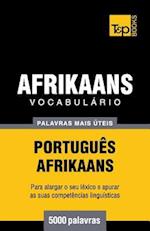 Vocabulário Portuguès-Afrikaans - 5000 Palavras Mais Úteis