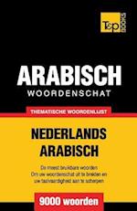 Thematische woordenschat Nederlands-Arabisch - 9000 woorden