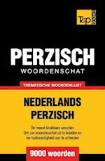 Thematische Woordenschat Nederlands-Perzisch - 9000 Woorden