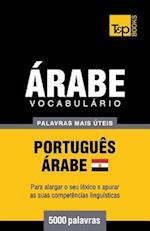 Vocabulario Portugues-Arabe Egipcio - 5000 Palavras Mais Uteis