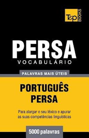 Vocabulario Portugues-Persa - 5000 Palavras Mais Uteis