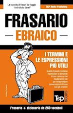 Frasario Italiano-Ebraico e mini dizionario da 250 vocaboli