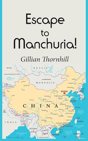 Escape to Manchuria!