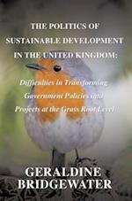 Politics Of Sustainable Development In The United Kingdom