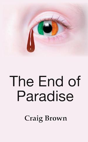 The End of Paradise