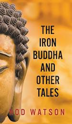 The Iron Buddha and Other Tales