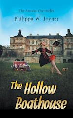 The Hollow Boathouse (The Anouka Chronicles)