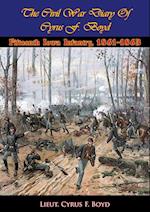 Civil War Diary Of Cyrus F. Boyd, Fifteenth Iowa Infantry, 1861-1863 [Illustrated Edition]