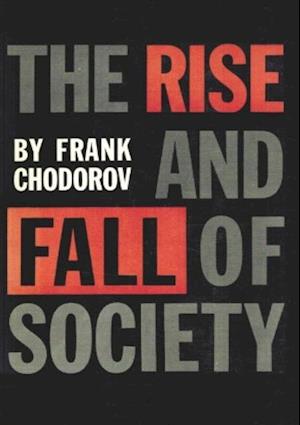 Rise And Fall Of Society