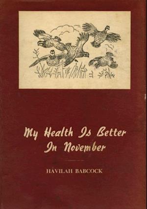 My Health is Better in November