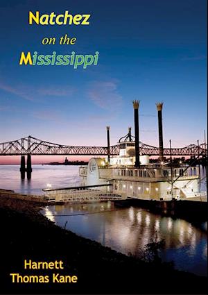 Natchez on the Mississippi