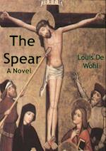 Spear: A Novel