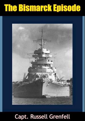 Bismarck Episode [Illustrated Edition]