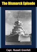 Bismarck Episode [Illustrated Edition]