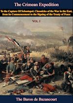 Crimean Expedition, to the Capture Of Sebastopol Vol. I